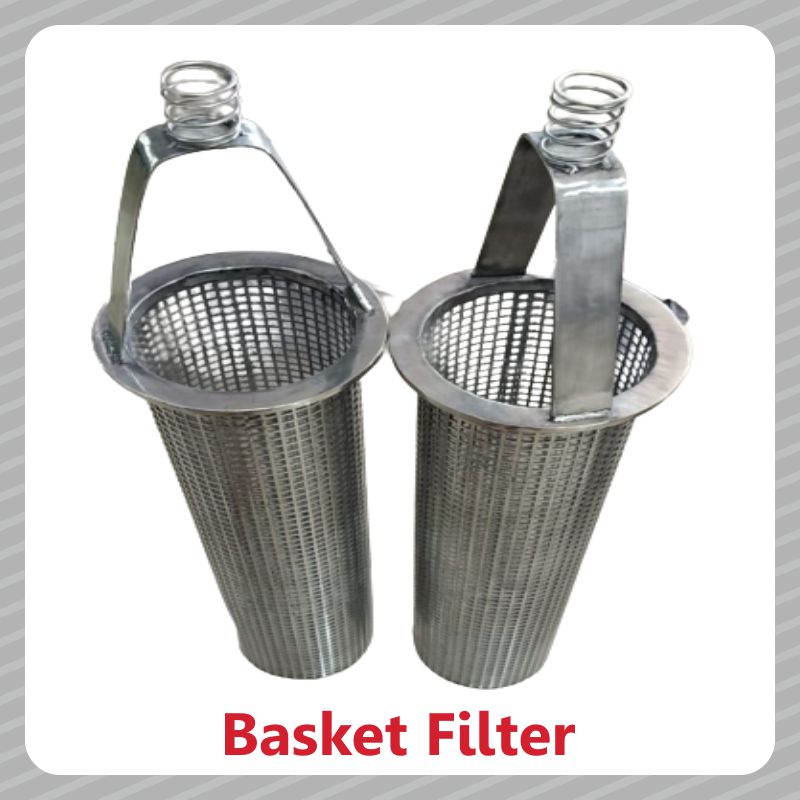 Basket Filter